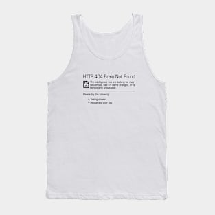 Brain Not Found Tank Top